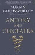 Adrian Goldsworthy - Antony and Cleopatra, Häftad