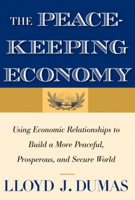 Peacekeeping Economy