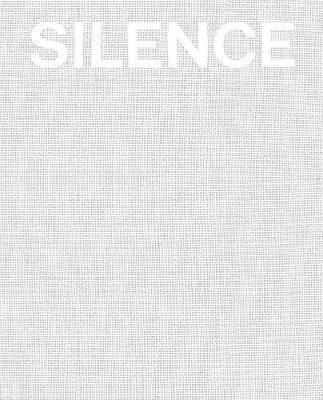 Toby Kamps, Steve Seid - Silence, Inbunden