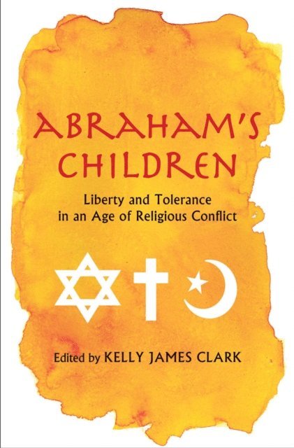 Kelly James Clark - Abraham's Children, E-bok