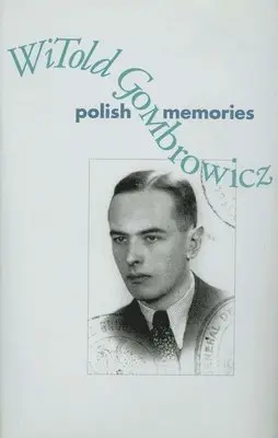 Bill Johnston, Witold Gombrowicz - Polish Memories, Häftad