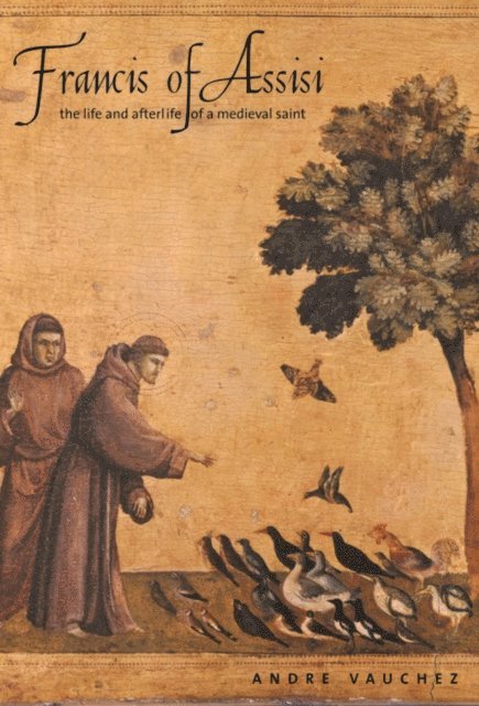 Andre Vauchez - Francis of Assisi, E-bok