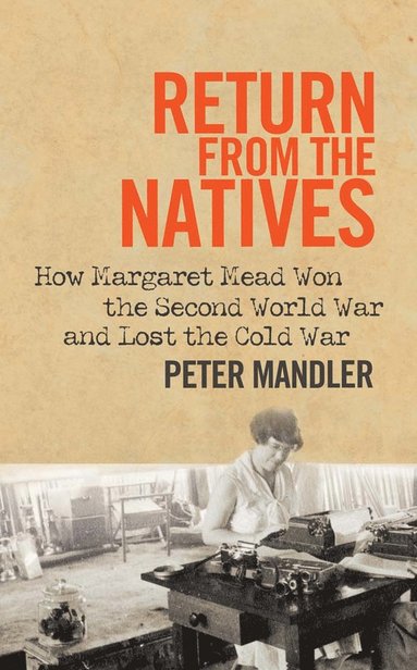 Return from the Natives av Peter Mandler
