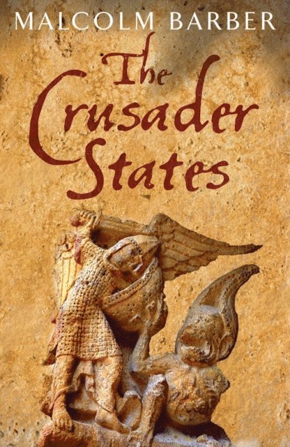 Malcolm Barber - Crusader States, E-bok