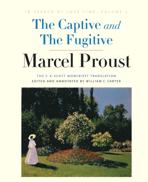 Proust Marcel Proust, Carter William C. Carter - Captive and The Fugitive, E-bok