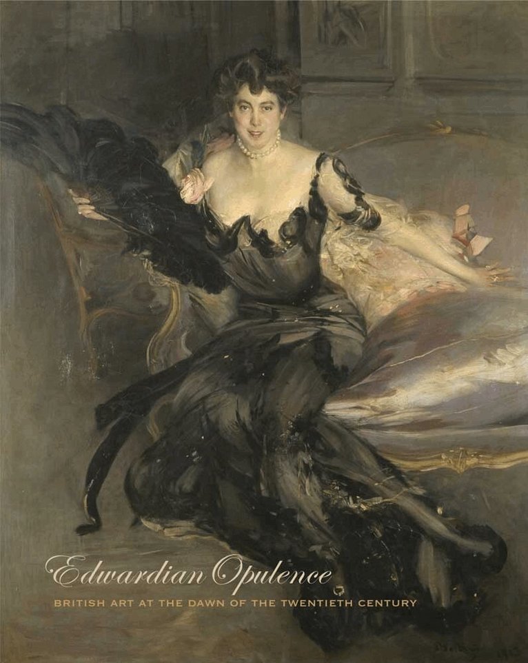 Angus Trumble, Andrea Wolk Rager - Edwardian Opulence, Inbunden