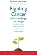 Fighting Cancer with Knowledge and Hope