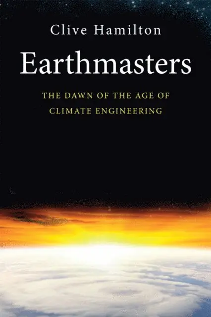 Clive Hamilton - Earthmasters, E-bok. Tillgänglighet: Lägg i varukorg