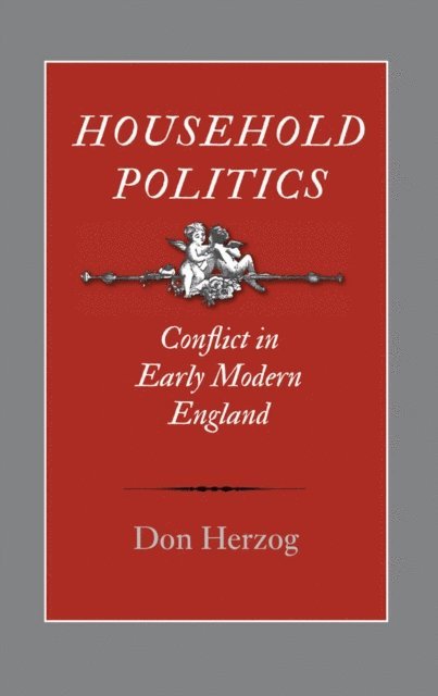 Herzog Don Herzog - Household Politics, E-bok. Tillgänglighet: Lägg i varukorg