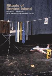 Rituals of Rented Island