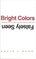 Bright Colors Falsely Seen