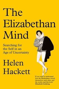 The Elizabethan Mind