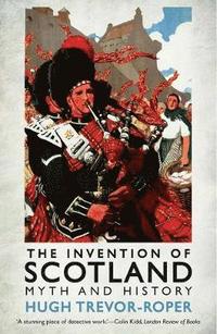 The Invention of Scotland