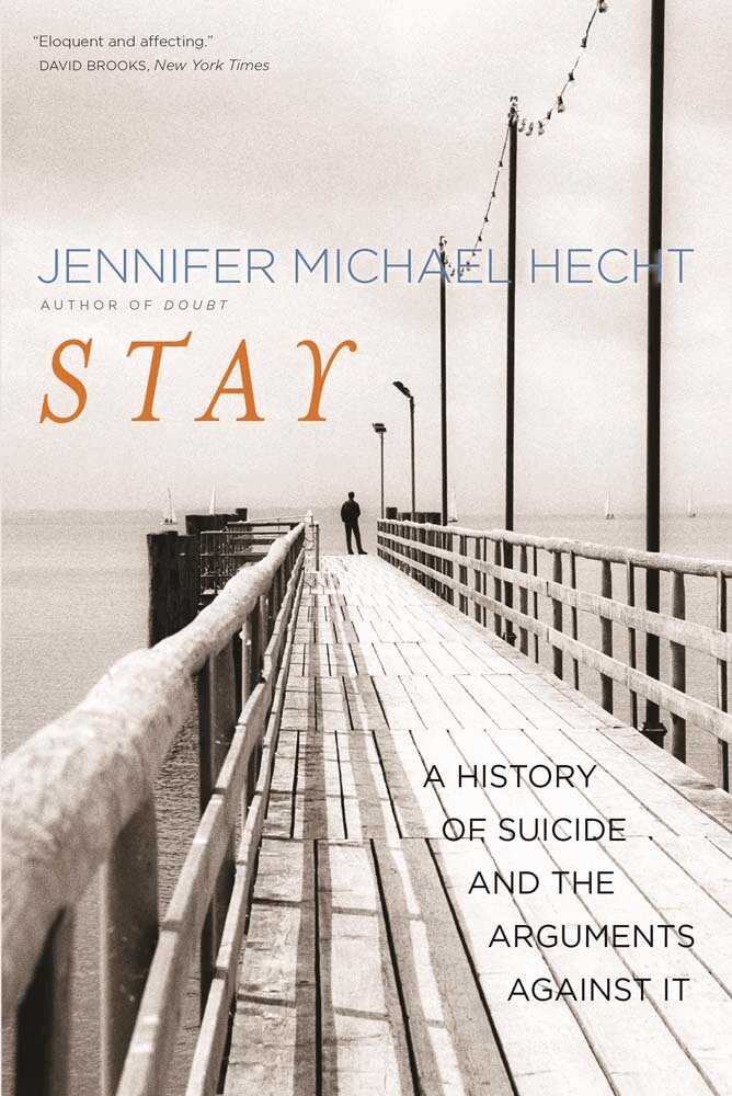 Jennifer Michael Hecht - Stay, Häftad. Tillgänglighet: Lägg i varukorg