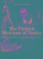 The Flemish Merchant of Venice