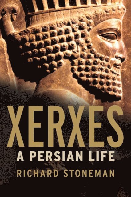 Stoneman Richard Stoneman - Xerxes, E-bok