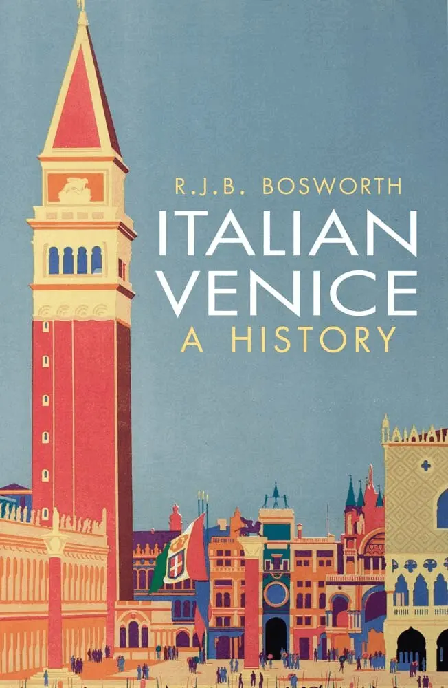R. J. B. Bosworth - Italian Venice, Häftad. Tillgänglighet: Lägg i varukorg