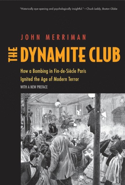 John M. Merriman - Dynamite Club, E-bok