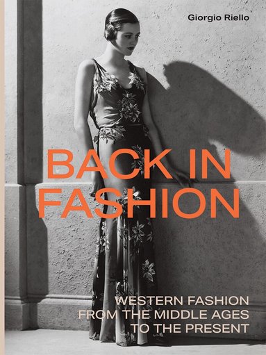 Giorgio Riello - Back in Fashion, Inbunden