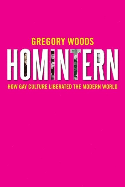 Woods Gregory Woods - Homintern, E-bok. Tillgänglighet: Lägg i varukorg
