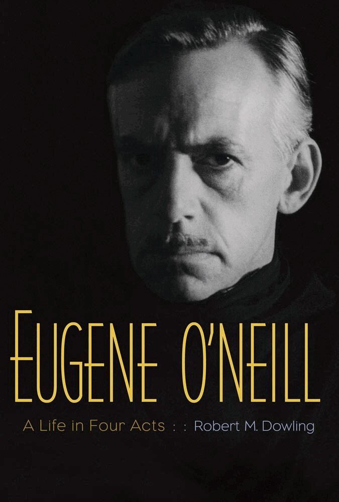 Robert M. Dowling - Eugene O'Neill, Häftad
