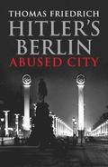 Hitler's Berlin