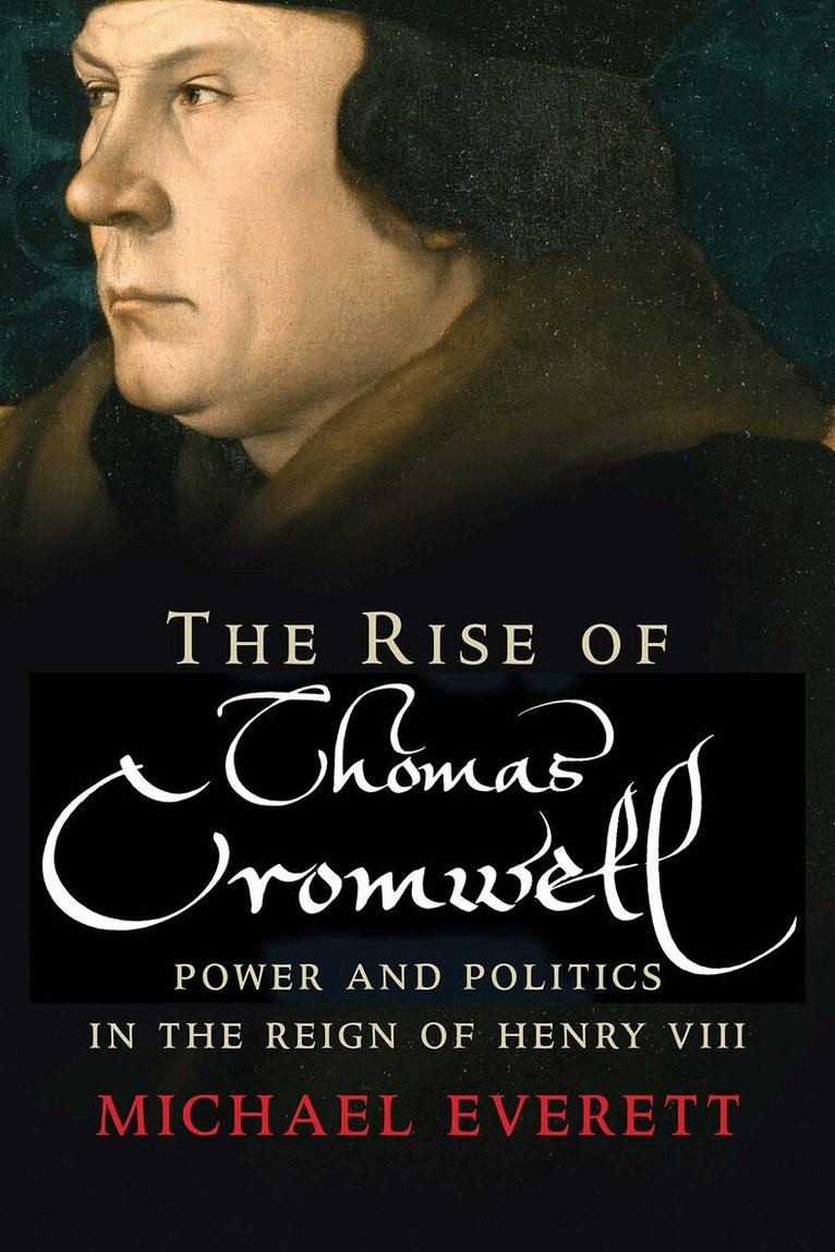Rise of Thomas Cromwell