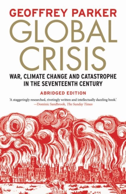 Parker Geoffrey Parker - Global Crisis, E-bok. Tillgänglighet: Lägg i varukorg