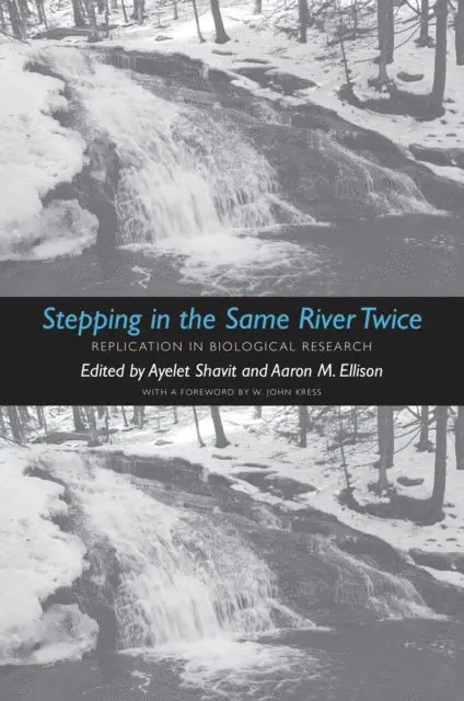 Ellison Aaron M. Ellison, Shavit Ayelet Shavit - Stepping in the Same River Twice, E-bok. Tillgänglighet: Lägg i varukorg