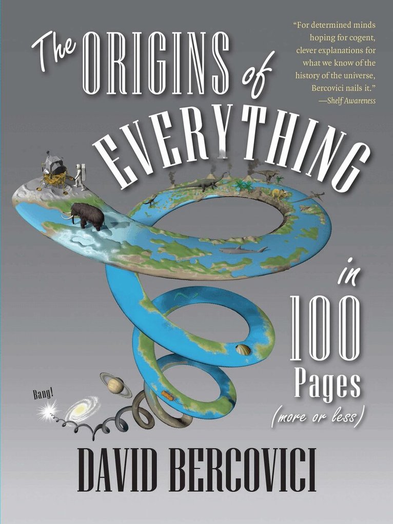 David Bercovici - Origins of Everything in 100 Pages (More or Less), Häftad
