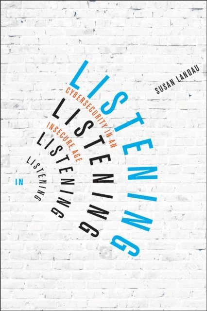 Susan Landau - Listening In, E-bok