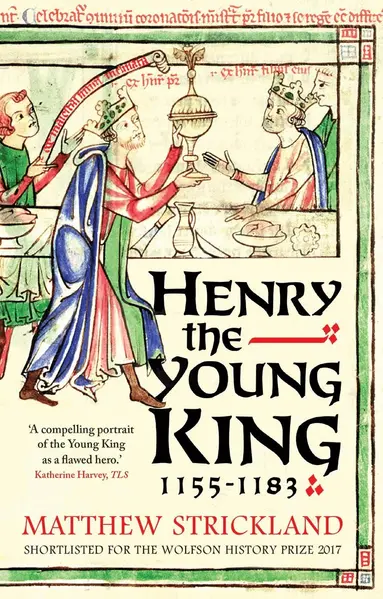 Henry the Young King, 1155-1183