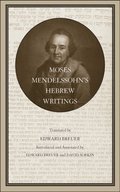 Moses Mendelssohn's Hebrew Writings