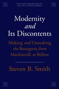 Modernity and Its Discontents