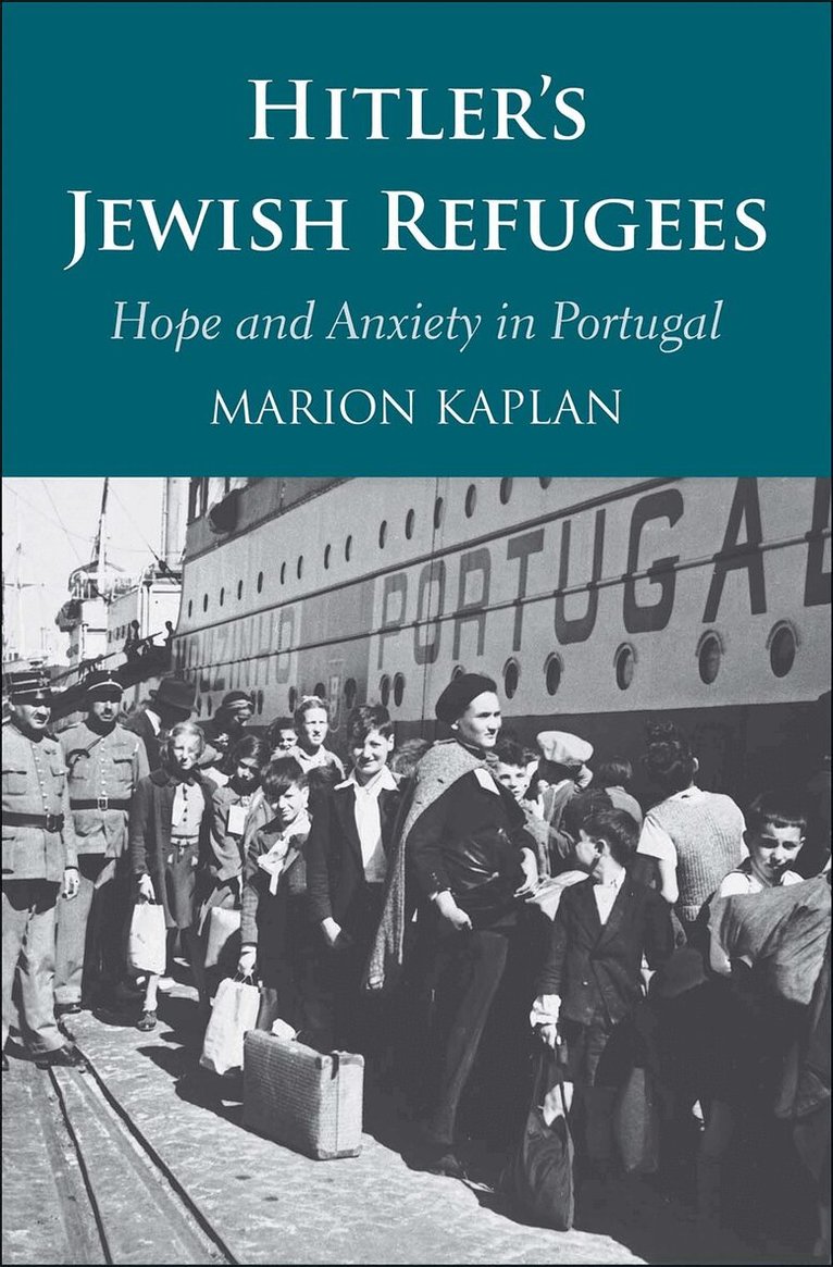 Marion Kaplan - Hitler’s Jewish Refugees, Inbunden. Tillgänglighet: Tillfälligt slut