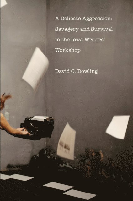 David O. Dowling - Delicate Aggression, E-bok