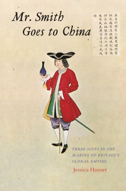 Jessica Hanser - Mr. Smith Goes to China, E-bok