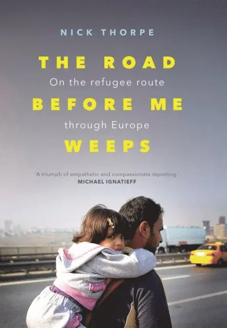 Nick Thorpe - Road Before Me Weeps, E-bok. Tillgänglighet: Lägg i varukorg