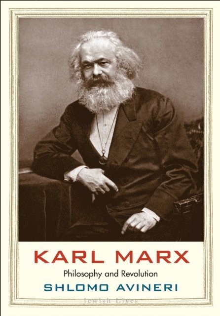 Shlomo Avineri - Karl Marx, E-bok