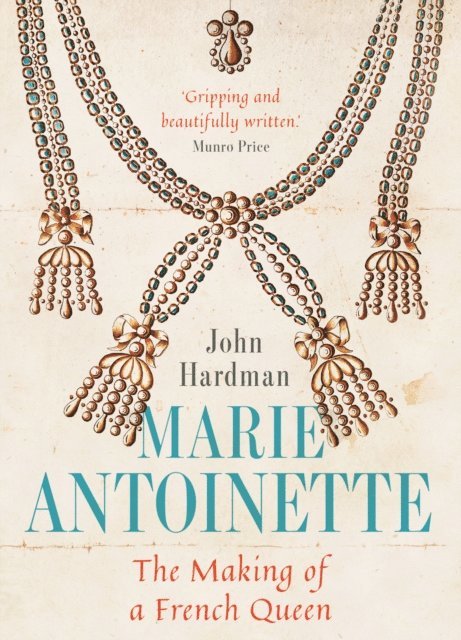 John Hardman - Marie-Antoinette, E-bok