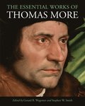 Essential Works of Thomas More