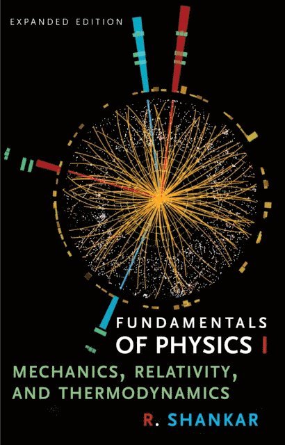 Shankar R. Shankar - Fundamentals of Physics I, E-bok. Tillgänglighet: Lägg i varukorg