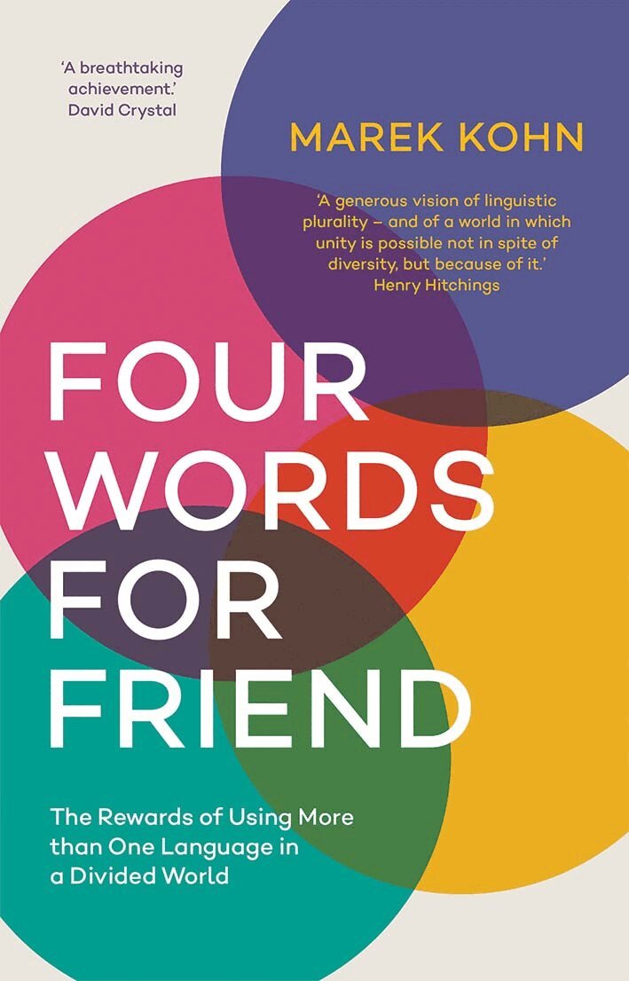 Marek Kohn - Four Words for Friend, Häftad. Tillgänglighet: Lägg i varukorg
