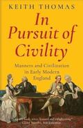 In Pursuit of Civility