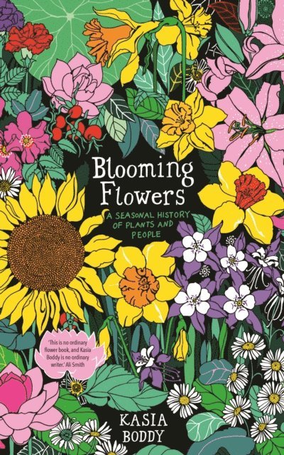 Kasia Boddy - Blooming Flowers, E-bok. Tillgänglighet: Lägg i varukorg