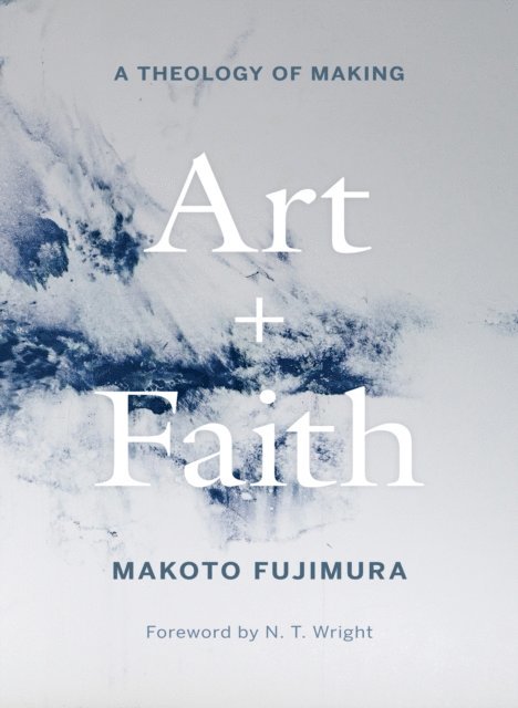 Fujimura Makoto Fujimura - Art and Faith, E-bok. Tillgänglighet: Lägg i varukorg