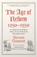 Age of Reform, 1250-1550