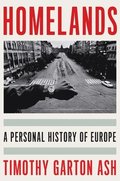 Homelands: A Personal History of Europe