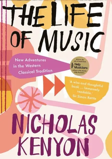 Nicholas Kenyon - Life of Music, E-bok. Tillgänglighet: Lägg i varukorg