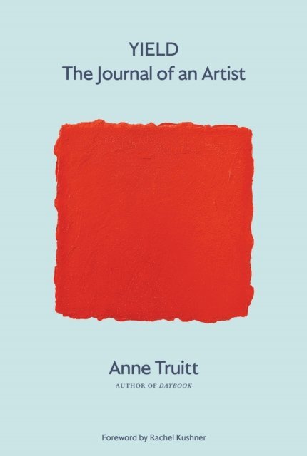 Truitt Anne Truitt - Yield, E-bok. Tillgänglighet: Lägg i varukorg